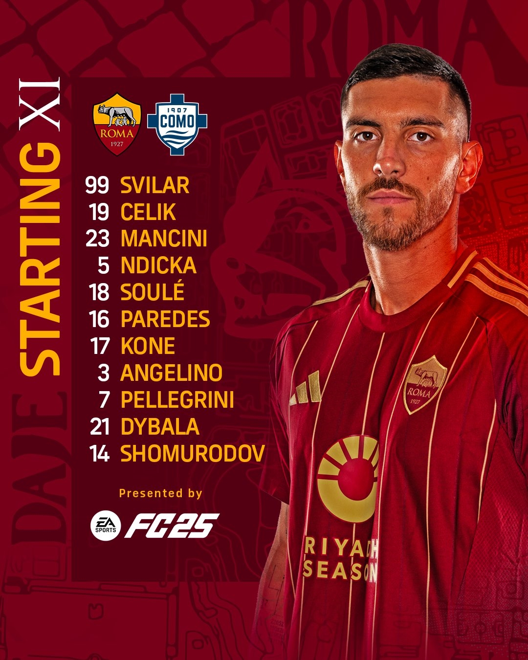 羅馬VS科莫首發(fā)：迪巴拉領(lǐng)銜，帕雷德斯、佩萊格里尼、蘇萊出戰(zhàn)