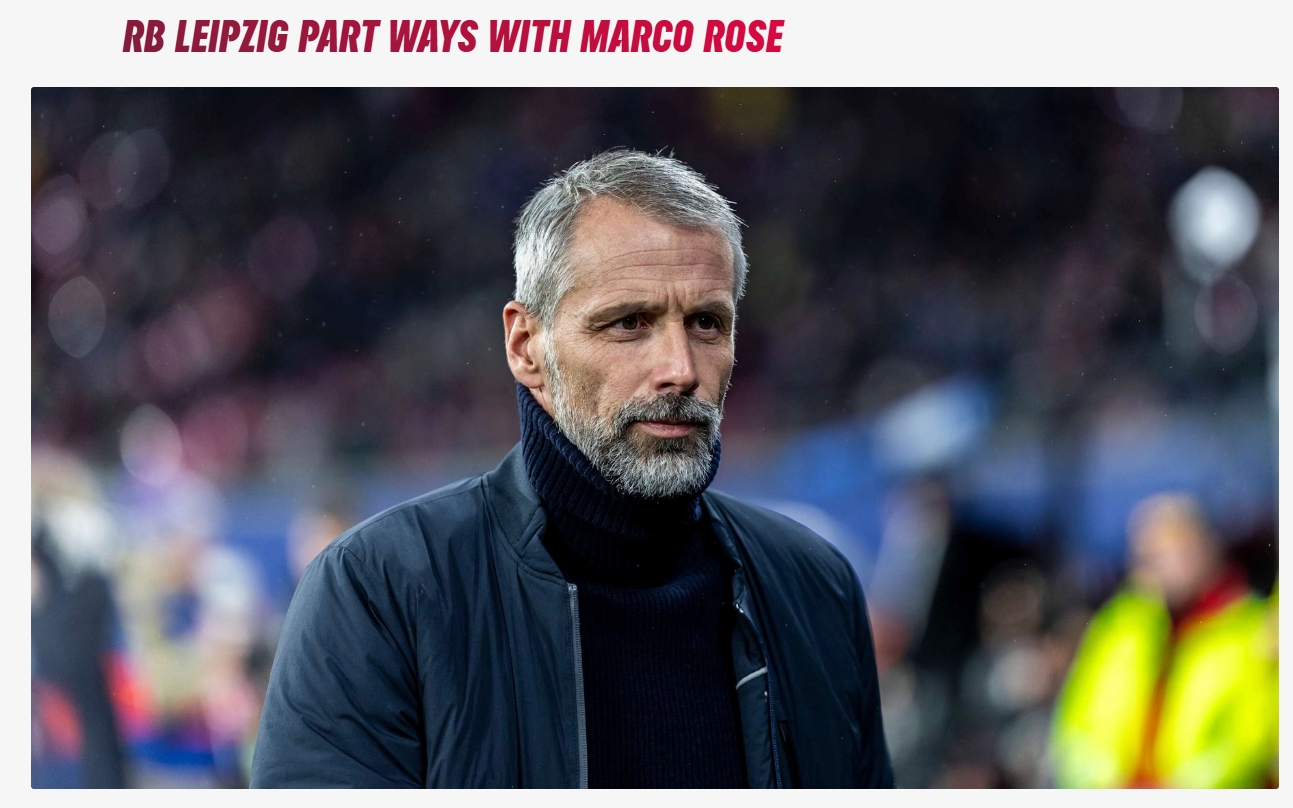 近6輪僅贏多特！萊比錫官方：主帥羅澤下課 德甲排第6&歐冠1勝7負(fù)